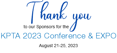 Thank you to our Sponsors for the KPTA 2023 Conference & EXPO August 21-25, 2023
